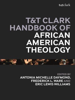 cover image of T&T Clark Handbook of African American Theology